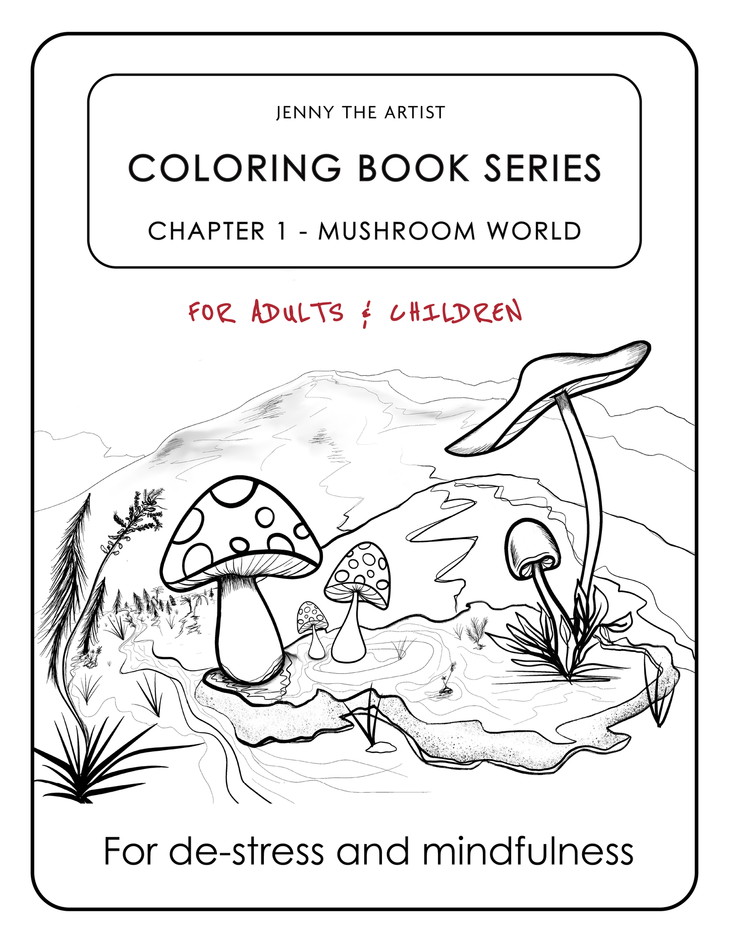 Coloring Book Series - Mushroom World